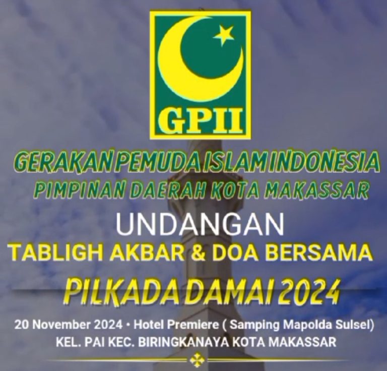 Gerakan Pemuda Islam Indonesia (GPII) Makassar mengadakan Tabligh Akbar di Hotel Primer agak Pemilukada 2024 berjalan Damai